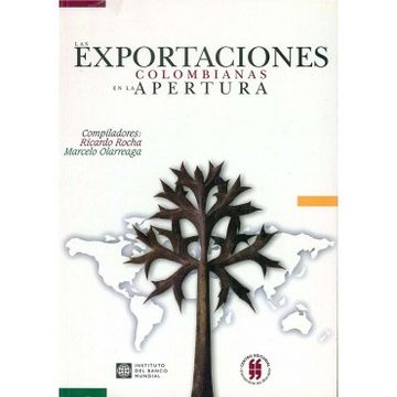 portada Las Exportaciones Colombianas En La Apertura
