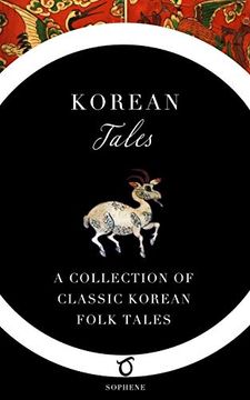 portada Korean Tales: A Collection of Classic Korean Folk Tales (en Inglés)