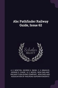 portada Abc Pathfinder Railway Guide, Issue 62 (in English)