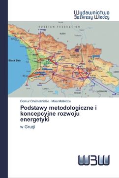 portada Podstawy metodologiczne i koncepcyjne rozwoju energetyki (en Polaco)