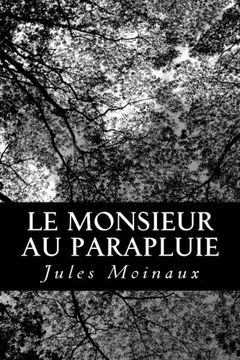 portada Le monsieur au parapluie (French Edition)