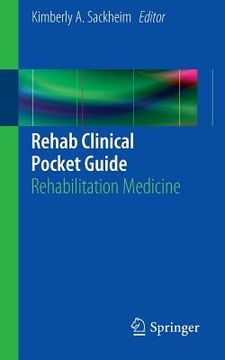 portada rehab clinical pocket guide: rehabilitation medicine (in English)