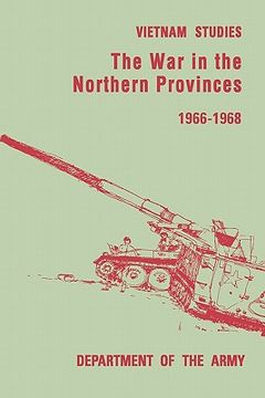 portada the war in the northern provinces 1966-1968 (en Inglés)