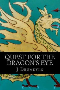 portada Quest for the Dragon's Eye (en Inglés)