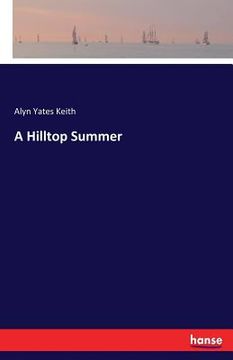 portada A Hilltop Summer (en Inglés)