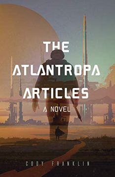 portada The Atlantropa Articles: A Novel (en Inglés)
