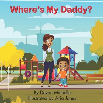 portada Where's My Daddy? (en Inglés)