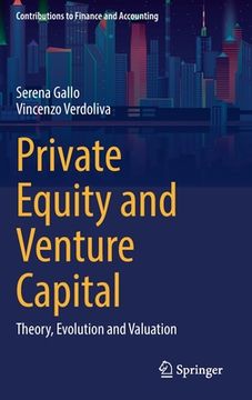 portada Private Equity and Venture Capital: Theory, Evolution and Valuation (en Inglés)