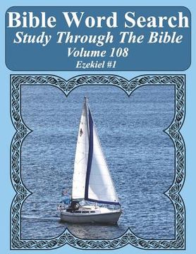 portada Bible Word Search Study Through The Bible: Volume 108 Ezekiel #1 (in English)