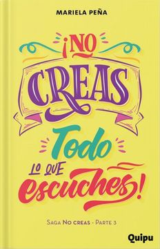 portada No Creas Todo lo que Escuches! - no Creas 3 (in Spanish)