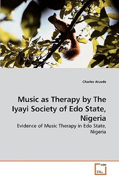 portada music as therapy by the iyayi society of edo state, nigeria (en Inglés)