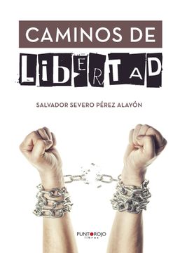 portada Caminos de Libertad (in Spanish)