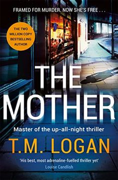 portada The Mother: The Brand new Up-All-Night Thriller From the Author of tv Drama the Catch (Hardback)