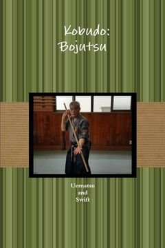 portada 古武道 棒術 Kobudo: Bojutsu (en Inglés)