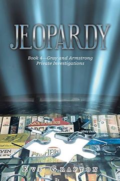 portada Jeopardy: Book 4—Gray and Armstrong Private Investigations (en Inglés)