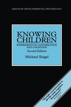 portada Knowing Children: Experiments in Conversation and Cognition (en Inglés)