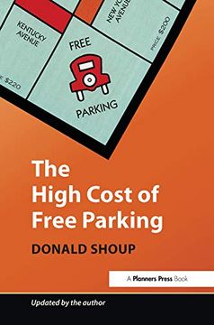 portada The High Cost of Free Parking: Updated Edition (en Inglés)