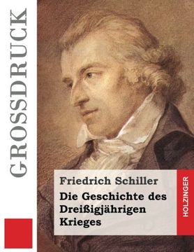portada Die Geschichte des Dreißigjährigen Krieges (Großdruck) (German Edition)