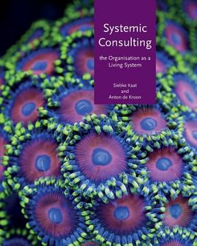 portada Systemic consulting: The organisation as a living system (en Inglés)