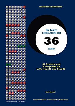 portada Die Besten Lottosysteme mit 36 Zahlen: 44 Systeme und 3 Fangnetze für Lotto 6 aus 49 und 6 aus 45 (en Alemán)