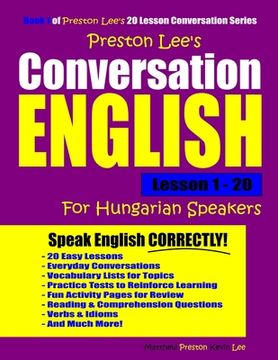 portada Preston Lee's Conversation English For Hungarian Speakers Lesson 1 - 20 (en Inglés)