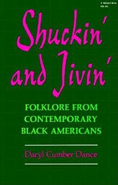 portada Shuckin' and Jivin': Folklore From Contemporary Black Americans (en Inglés)