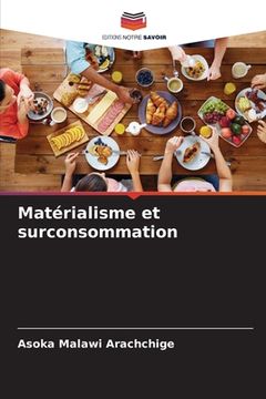 portada Matérialisme et surconsommation (en Francés)