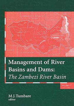 portada management river basins & dams: the zambezi river basin (en Inglés)