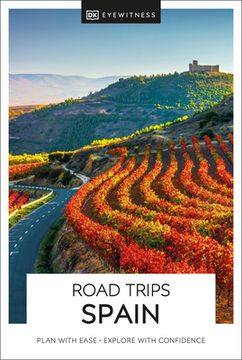 portada Dk Eyewitness Road Trips Spain (Travel Guide) (en Inglés)