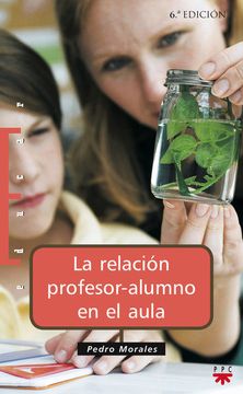 portada La Relación Profesor-Alumno en el Aula (Educar)