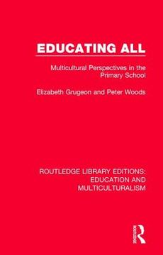 portada Educating All: Multicultural Perspectives in the Primary School