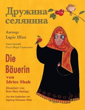 portada Die Bäuerin / Дружина селянина: Zweisprachige Ausgabe Deutsc (in German)