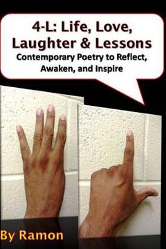 portada 4-L: Life, Love, Laughter & Lessons: Contemporary Poetry to Reflect, Awaken, and Inspire