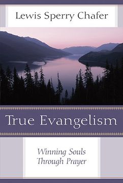 portada True Evangelism: Winning Souls Through Prayer (Kregel Classics)