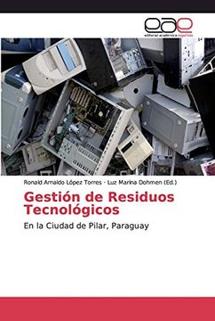 portada Gestión de Residuos Tecnológicos: En la Ciudad de Pilar, Paraguay