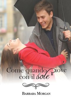 portada Come quando piove con il sole (in Italian)