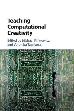 portada Teaching Computational Creativity (en Inglés)