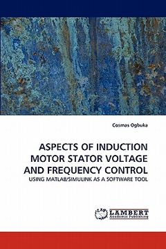 portada aspects of induction motor stator voltage and frequency control (in English)