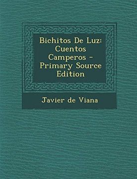portada Bichitos de Luz: Cuentos Camperos - Primary Source Edition