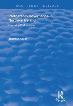 portada Partnership Governance in Northern Ireland: Improving Performance (Routledge Revivals) (en Inglés)