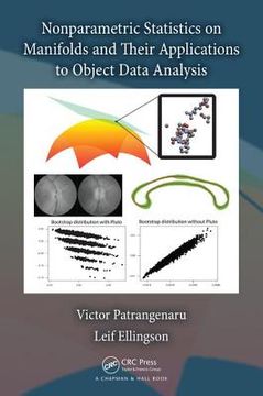 portada Nonparametric Statistics on Manifolds and Their Applications to Object Data Analysis