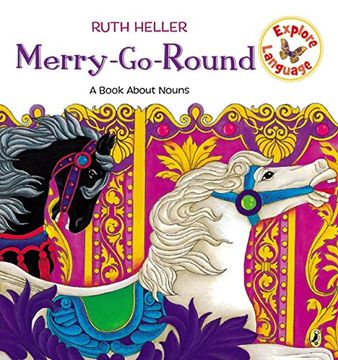 portada Merry-Go-Round: A Book About Nouns (World of Language) (in English)