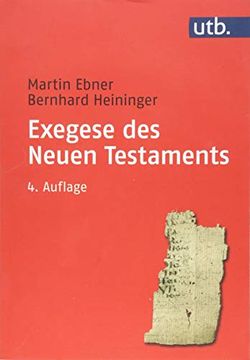 portada Exegese des Neuen Testaments: Ein Arbeitsbuch für Lehre und Praxis (en Alemán)