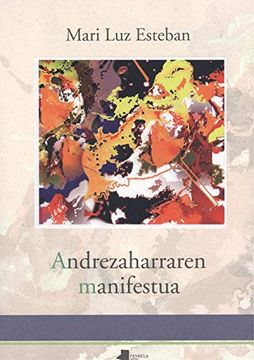 portada Andrezaharraren Manifestua (in Basque)
