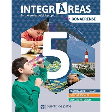 portada Integrareas 5 Bonaerense Puerto de Palos [Lengua + Sociales + Naturales]