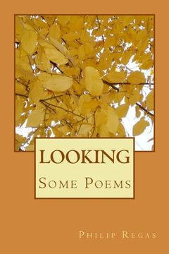portada Looking: Some Poems (en Inglés)
