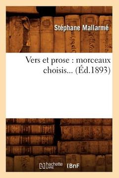 portada Vers Et Prose: Morceaux Choisis (Éd.1893) (in French)