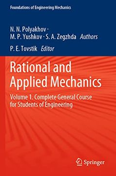 portada Rational and Applied Mechanics: Volume 1. Complete General Course for Students of Engineering (in English)