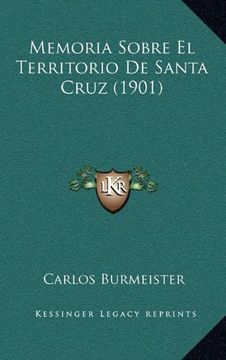 portada Memoria Sobre el Territorio de Santa Cruz (1901)