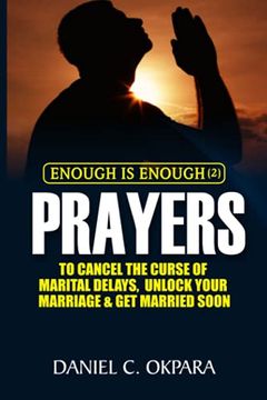 portada Enough is Enough (2): Prayers to Cancel the Curse of Marital Delay, Unlock Your Marriage and Get Married (en Inglés)